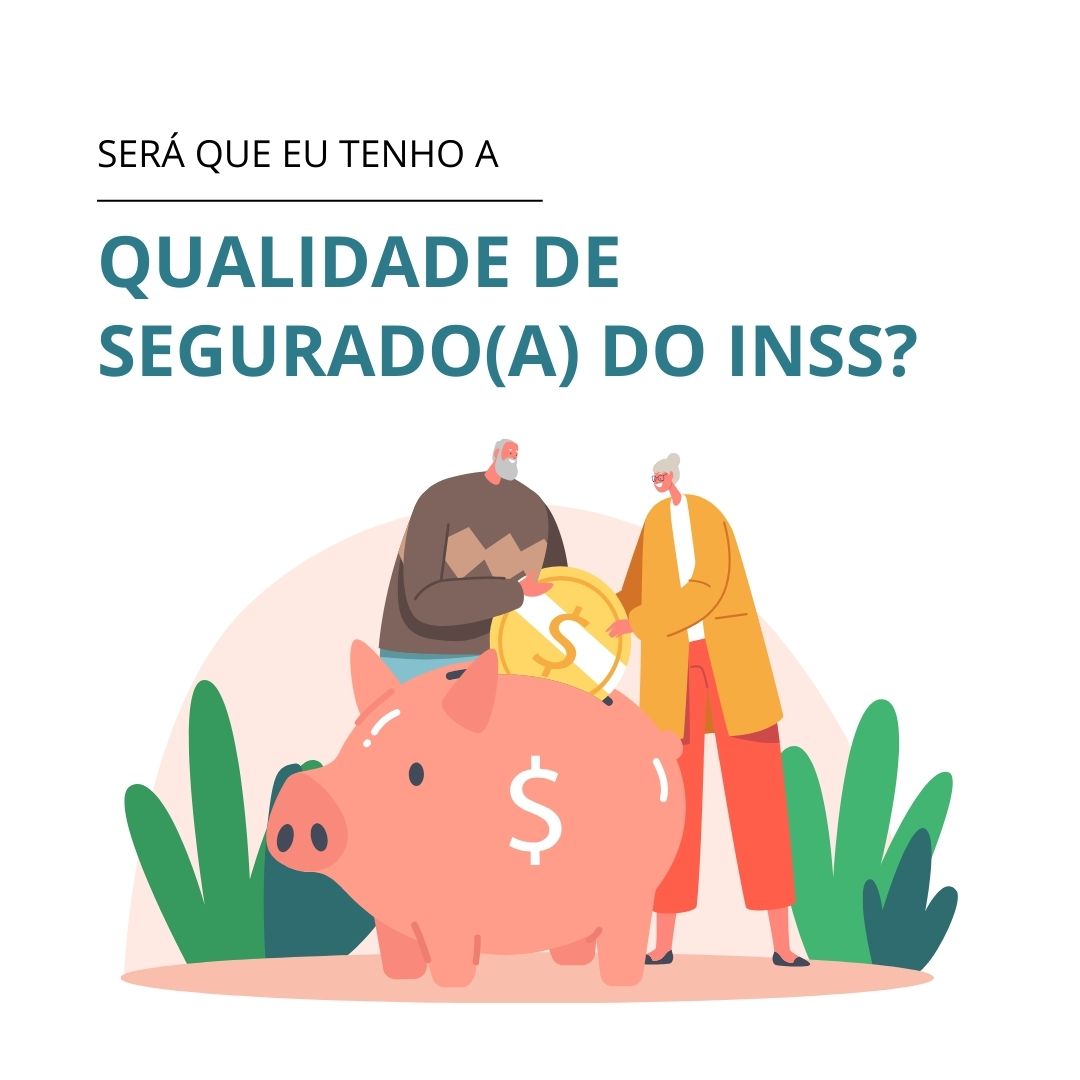 Ser Que Eu Tenho A Qualidade De Segurado A Do Inss Jusro